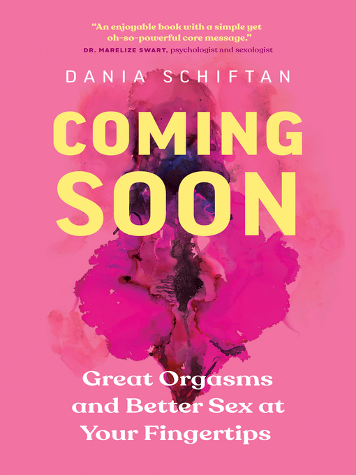 Title details for Coming Soon by Dania Schiftan - Available